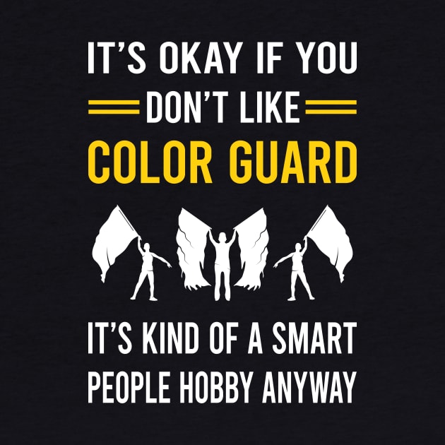 Smart People Hobby Color Guard Colorguard by Bourguignon Aror